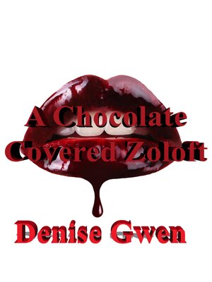 cover image of A Chocolate Covered Zoloft
